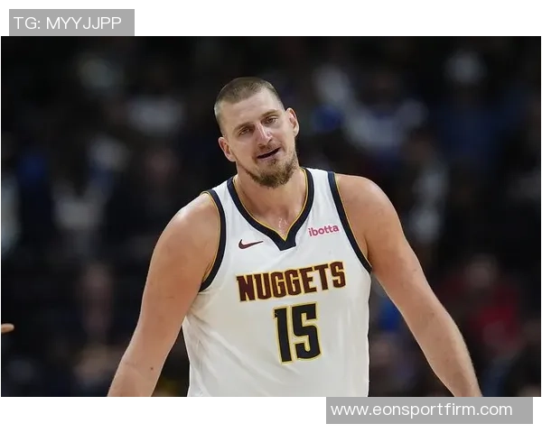 约基奇首节表现惊艳7投6中高效斩获16分4篮板1助攻1抢断